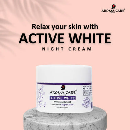 Aroma Care Active White Whitening & Spot Reduction Night Cream